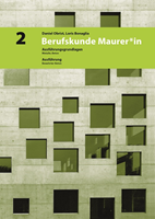 2 Berufskunde Maurer*in