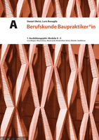 A Berufskunde Baupraktiker*in