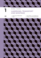 Lagerung, Transport und Montage 1