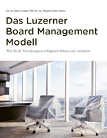 Das Luzerner Board Management Modell